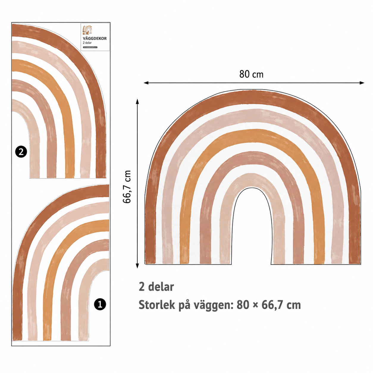 Storlek S — regnbåge 80 × 66,7 cm på väggen, 2 delar